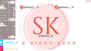 skinnyy_16 Video  [Chaturbate] fiery appetite old selfie queen