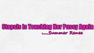 New Summer Renee Stepsis Is Touching Her Pussy Again 20 03 2026 Hardcore Bigtits Roleplay Family ILUVY