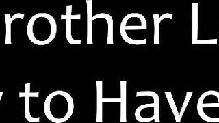 FamilyTherapy Sidney Alexis Shy Brother Learns How To Have Fun Roleplay Hardcore POV Blowjob Hot Hardcore FULL HD