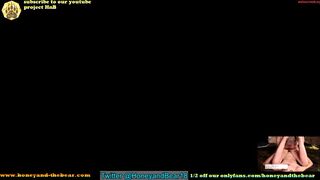 honeyand_thebear - Private  [Chaturbate] pussy-fisting ass-to-mouth step-sis